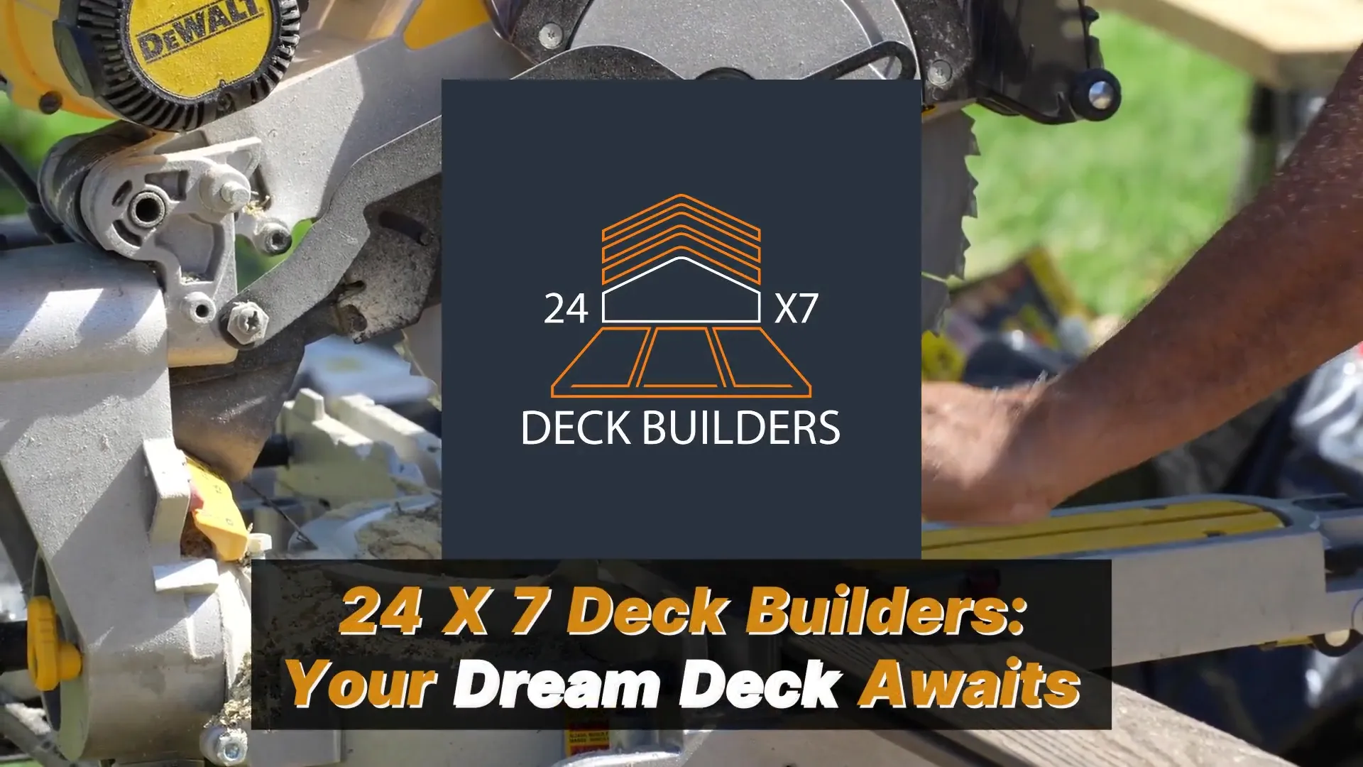 24x7 Deck Builders Advertisement Video Thumbnail